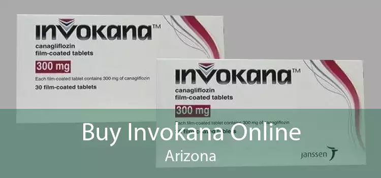 Buy Invokana Online Arizona