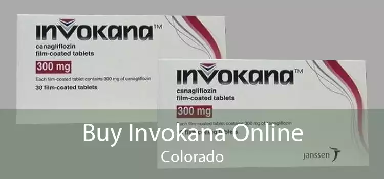 Buy Invokana Online Colorado