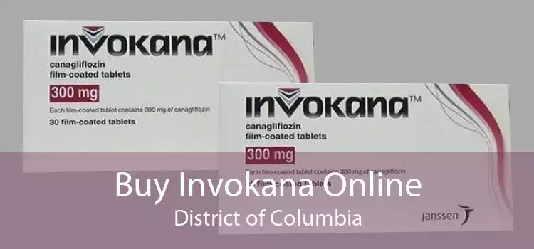 Buy Invokana Online District of Columbia
