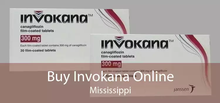 Buy Invokana Online Mississippi