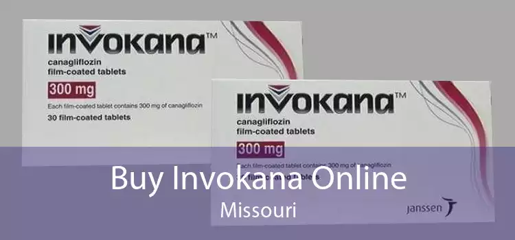 Buy Invokana Online Missouri