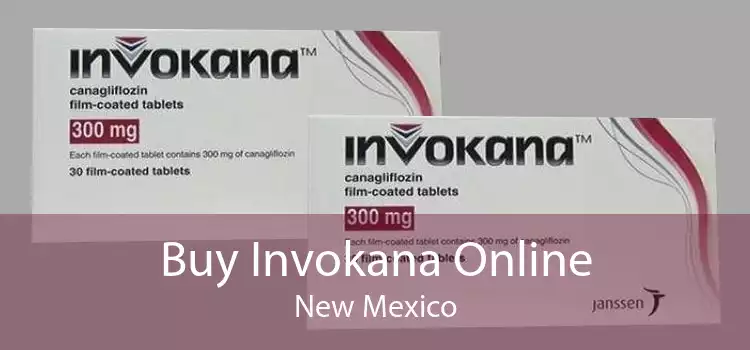 Buy Invokana Online New Mexico